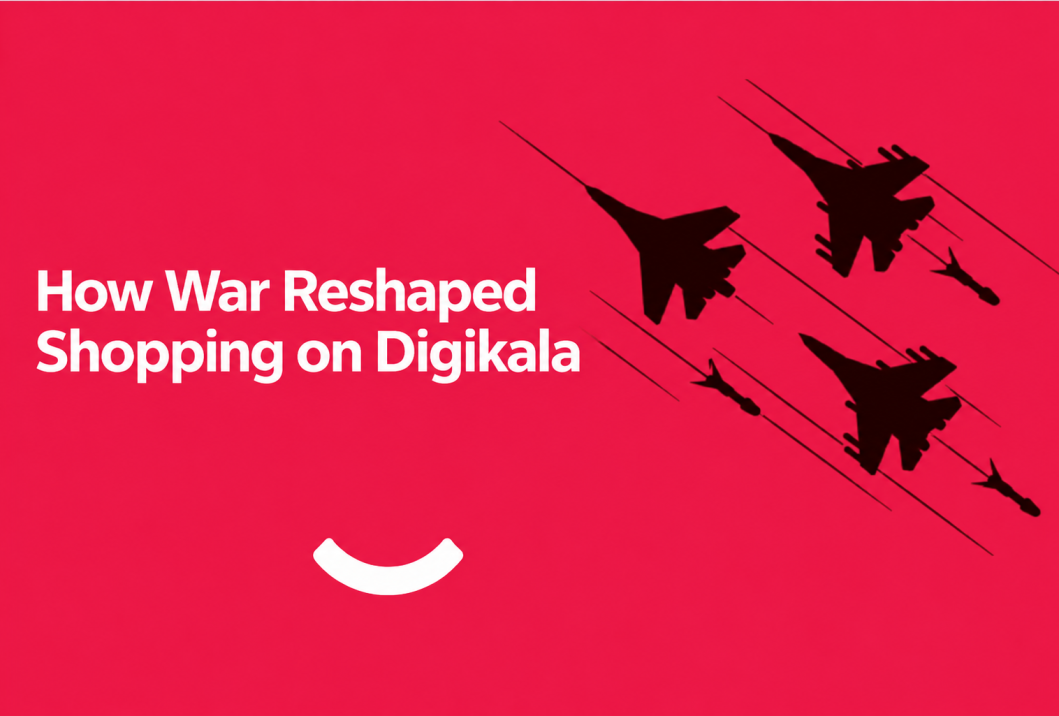 Fighter jets over a red background with the headline How War Reshaped Shopping on Digikala